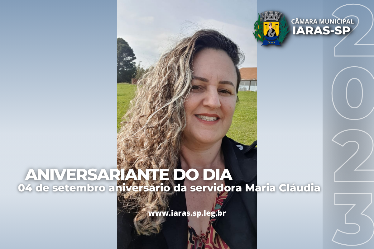 04 de setembro: Aniversário da servidora Maria Cláudia