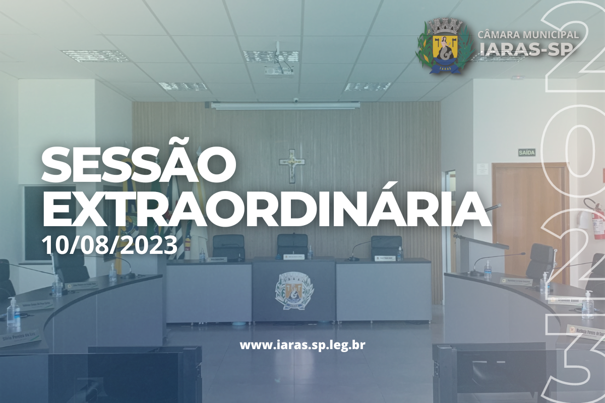 10ª SESSÃO EXTRAORDINÁRIA DE 2023