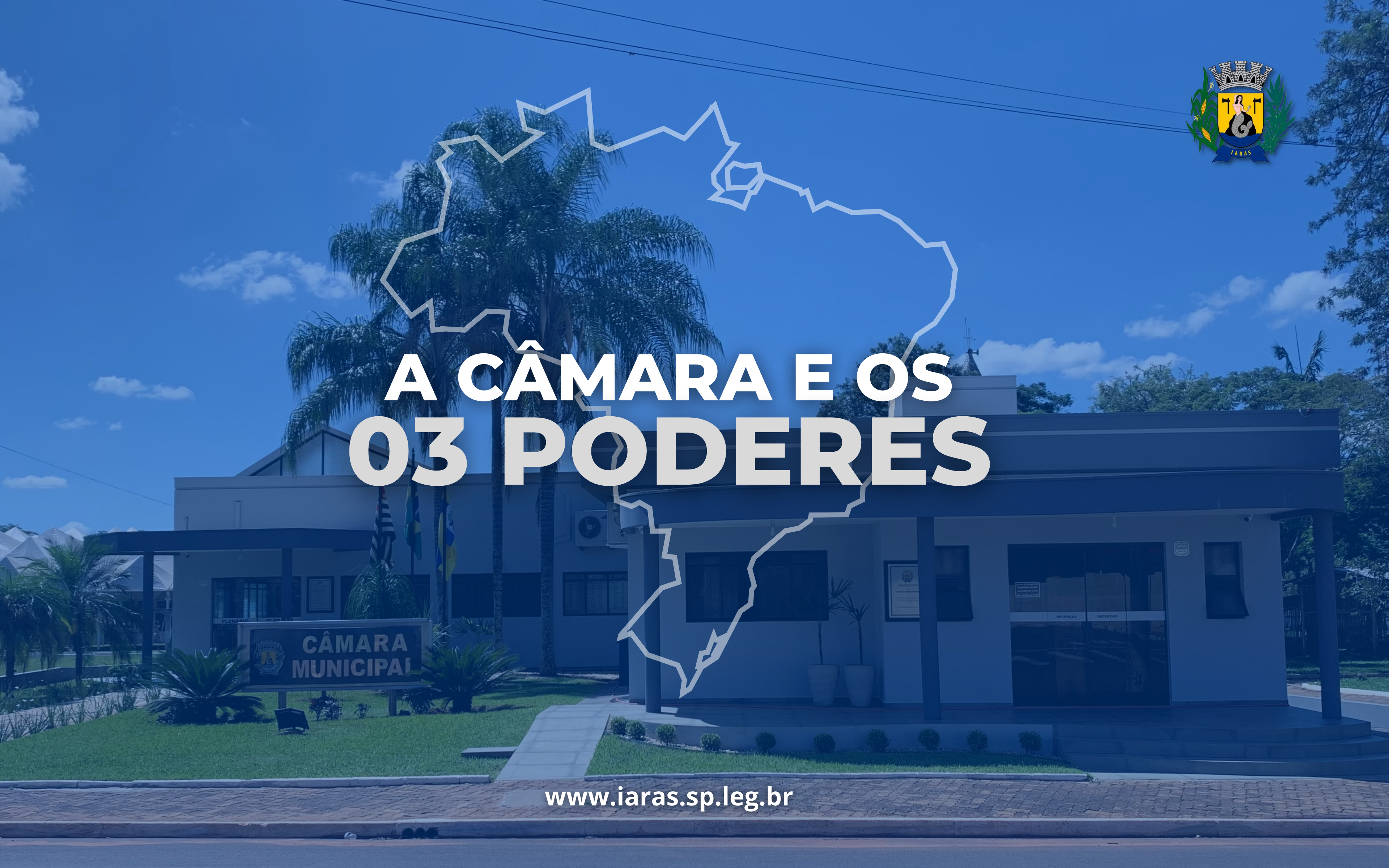 A câmara e os Três Poderes