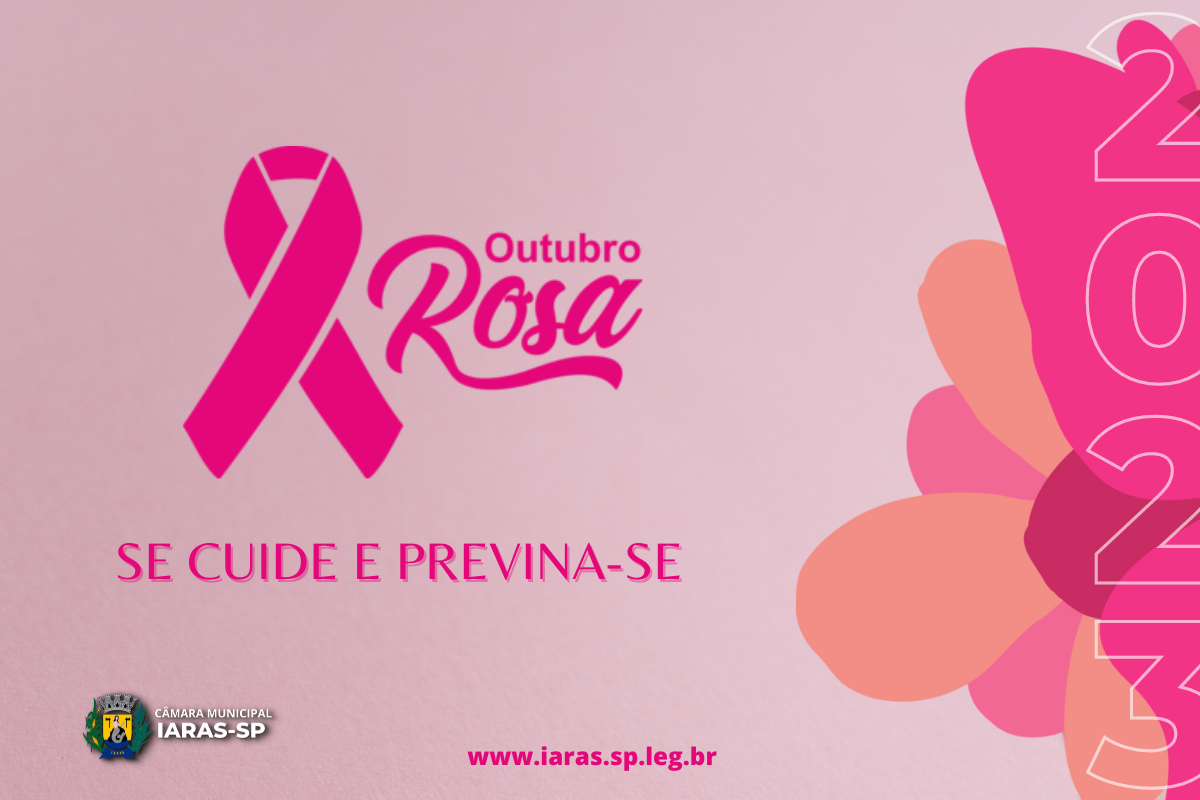 Câmara municipal de Iaras apoia o Outubro Rosa.