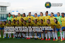 Câmara Municipal de Iaras suspende expediente em dias de jogos do Brasil