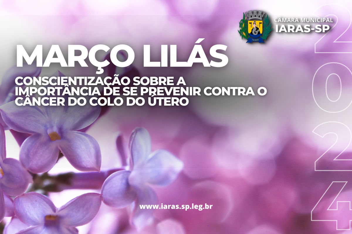 Campanha Março Lilás é apoiado pela Câmara municipal de Iaras.