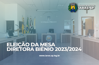 Realizada a Eleição da Mesa Diretora Biênio 2023/2024